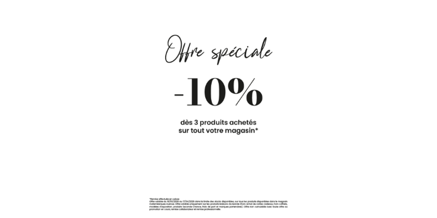 Offre spéciale : -10% dès 3 produits achetés !