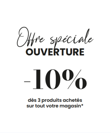 OFFRE SPECIALE - Ouverture 