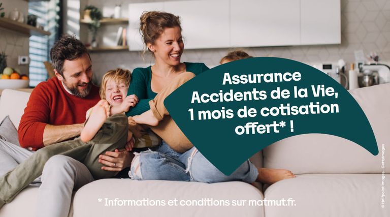 Assurance Accidents de la Vie, 1 mois de cotisation offert