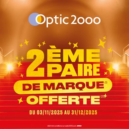2EME PAIRE DE MARQUE OFFERTE! OPTIC 2000