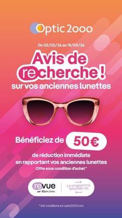 offre reprise contre remise 50€ : Optic 2000 ! 
