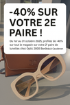 -40% sur votre 2ᵉ paire chez Optic 2000 Bordeaux Caudéran