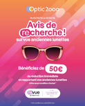 Avis de recherche sur vos anciennes lunettes