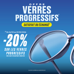 -20% sur les verres progressifs