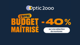 📢 OPTIC 2000 PREND SOIN DE VOTRE BUDGET ! 🎉