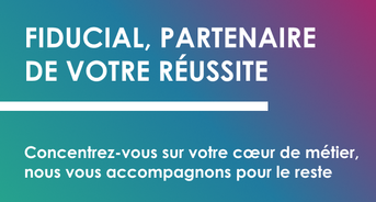 Bannière FIDUCIAL, partenaire de votre réussite