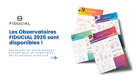 Les observatoires FIDUCIAL de vos métiers